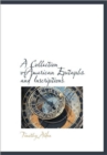 A Collection OfAmerican Epitaphs and Inscriptions - Book