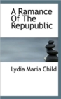 A Ramance of the Repupublic - Book