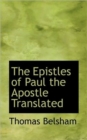 The Epistles of Paul the Apostle Translated - Book