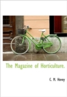 The Magazine of Horticulture. - Book