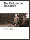 The Railroad in Education - Book