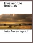 Iowa and the Rebellion - Book