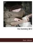 The Humming Bird - Book