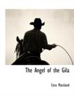 The Angel of the Gila - Book