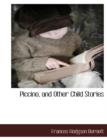 Piccino, and Other Child Stories - Book