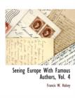 Seeing Europe with Famous Authors, Vol. 4 - Book