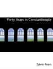 Forty Years in Constantinople - Book