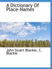 A Dictionary of Place-Names - Book