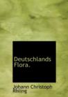 Deutschlands Flora. - Book