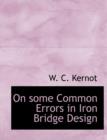On Some Common Errors in Iron Bridge Design - Book