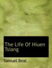 The Life of Hiuen Tsiang - Book