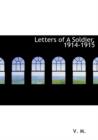 Letters of a Soldier, 1914-1915 - Book