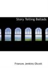 Story Telling Ballads - Book