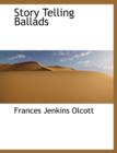 Story Telling Ballads - Book