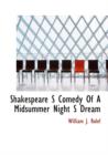 Shakespeare S Comedy of a Midsummer Night S Dream - Book