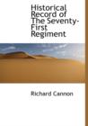 Historical Record of the Seventy-First Regiment - Book