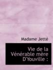 Vie de La V N Rable M Re D'Youville - Book
