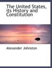 The United States, Its History and Constitution - Book