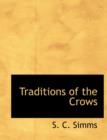 Traditions of the Crows - Book