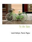 To the Stars - Book