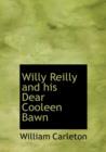 Willy Reilly and His Dear Cooleen Bawn - Book
