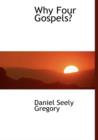 Why Four Gospels? - Book