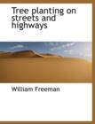 Tree Planting on Streets and Highways - Book