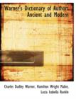 Warner's Dictionary of Authors Ancient and Modern - Book