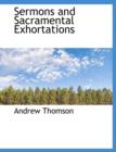 Sermons and Sacramental Exhortations - Book
