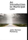 An Introduction to Municipal Law - Book
