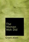 The Woman Woh Did - Book