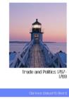 Trade and Politics 1767-1769 - Book