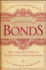 Bonds : The Unbeaten Path to Secure Investment Growth - Book