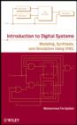 Introduction to Digital Systems : Modeling, Synthesis, and Simulation Using VHDL - eBook