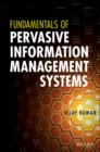 Fundamentals of Pervasive Information Management Systems - Book