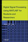 Digital Signal Processing Using MATLAB for Students and Researchers - eBook