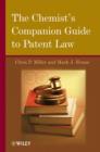 The Chemist's Companion Guide to Patent Law - eBook