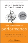 The Three Laws of Performance : Rewriting the Future of Your Organization and Your Life - Book