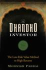 The Dhandho Investor : The Low-Risk Value Method to High Returns - eBook