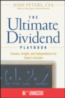 The Ultimate Dividend Playbook : Income, Insight and Independence for Today's Investor - eBook