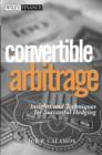 Convertible Arbitrage : Insights and Techniques for Successful Hedging - eBook