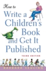 How to Write a Children's Book and Get It Published - eBook