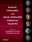 Raman, Infrared, and Near-Infrared Chemical Imaging - eBook