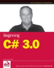 Beginning C# 3.0 : An Introduction to Object Oriented Programming - eBook