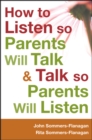How to Listen so Parents Will Talk and Talk so Parents Will Listen - eBook