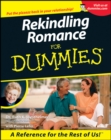 Rekindling Romance For Dummies - eBook