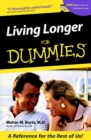 Living Longer For Dummies - eBook