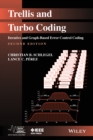 Trellis and Turbo Coding : Iterative and Graph-Based Error Control Coding - Book