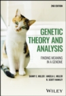 Genetic Theory and Analysis : Finding Meaning in a Genome - Book