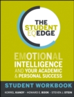 The Student EQ Edge : Emotional Intelligence and Your Academic and Personal Success: Student Workbook - Book